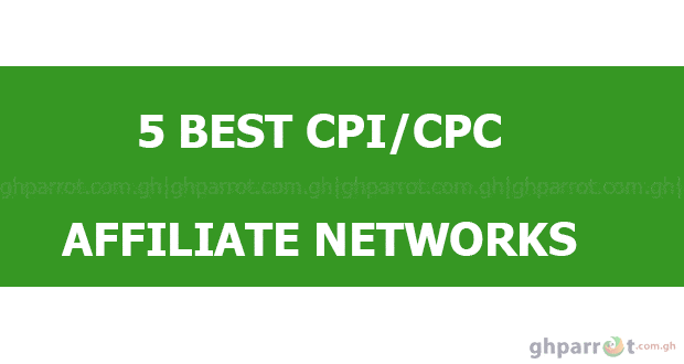 Top 5 CPC & CPI Affiliate Networks in 2023